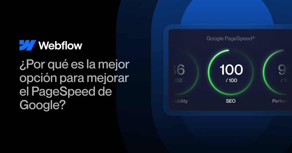 Why is Webflow the best option for improving Google's PageSpeed?